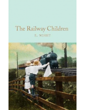 The Railway Children (Macmillan Collector's Library) - Humanitas