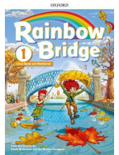 Rainbow Bridge: Level 1: Students Book and Workbook - Humanitas