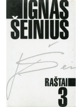 Ignas Šeinius. Raštai, T. 3 - Humanitas