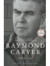 Raymond Carver: A Writer's Life - Humanitas
