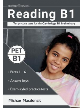 Reading B1: 10 Pract Tests for the Cambridge B1 Preliminary - Humanitas