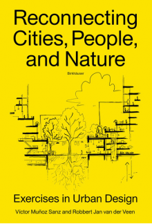 Reconnecting Cities, People, and Nature - Humanitas