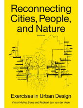 Reconnecting Cities, People, and Nature - Humanitas