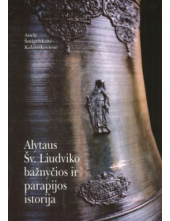 Alytaus Šv. Liudviko bažnyčios ir parapijos istorija - Humanitas