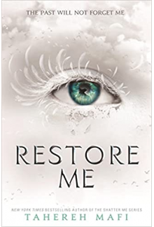 Restore Me (Shatter Me 4) - Humanitas