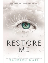 Restore Me (Shatter Me 4) - Humanitas