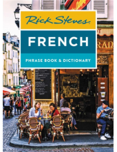 Rick Steves French Phrase Book & Dictionary (Eighth Edition) - Humanitas