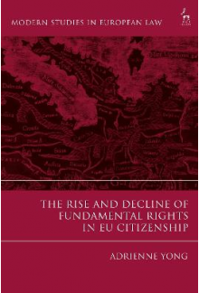 The Rise and Decline of Fundam ental Rights in EU Citizenship - Humanitas