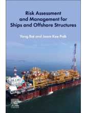 Risk Assessment and Management for Ships and Offshore Structures - Humanitas