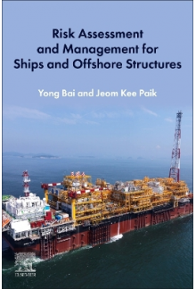 Risk Assessment and Management for Ships and Offshore Structures - Humanitas