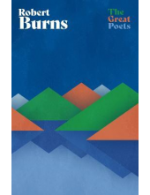 Robert Burns : A superb collection The Great poets - Humanitas