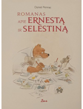 Romanas apie Ernestą ir Selestiną - Humanitas