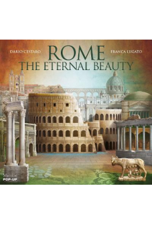 Rome : The Eternal BeautyPop-Up Book - Humanitas