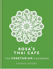 Rosa's Thai Cafe: The Vegetarian Cookbook - Humanitas