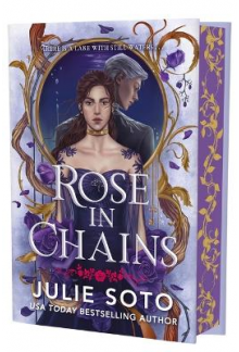 Rose in Chains Deluxe ed. The Evermore Trilogy - Humanitas