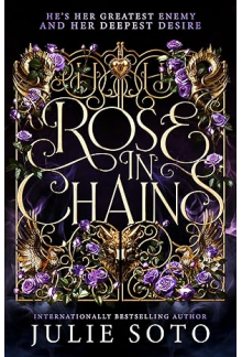 Rose in Chains - Humanitas