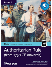 PE History IB Dipl Paper 2 Authoritarian Rule Book + eBook - Humanitas