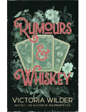 Rumours and Whiskey Book 1 The Whiskey Women - Humanitas