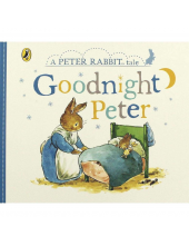 Goodnight Peter. A Peter Rabbit Tale - Humanitas