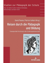 Reisen durch die Paedagogik und Bildung: Transepochale Forschung in der Erziehungswissenschaft - Humanitas