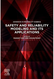 Safety and Reliability Modeling and Its Applications - Humanitas