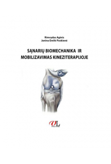 Sąnarių biomechanika ir mobilizavimas kineziterapijoje - Humanitas