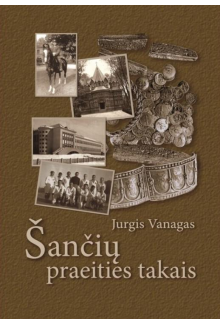 Šančių praeities takais - Humanitas