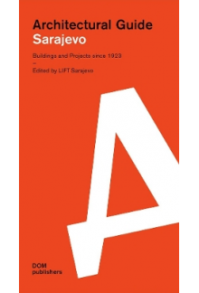 Sarajevo: Architectural Guide - Humanitas