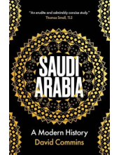 Saudi Arabia: A Modern History - Humanitas