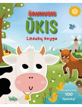 Šaunusis ūkis. Lipdukų knyga. Daugiau kaip 100 lipdukų! - Humanitas