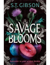 Savage Blooms - Humanitas