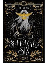 Savage Hope The Savage Six - Humanitas