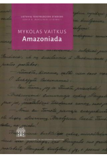 M. Vaitkus. Amazoniada - Humanitas