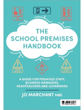 School Premises Handbook: a guide for premises staff, business managers, headteachers and governors - Humanitas
