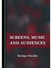 Screens, Music and Audiences - Humanitas