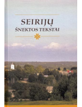 Seirijų šnektos tekstai + CD - Humanitas