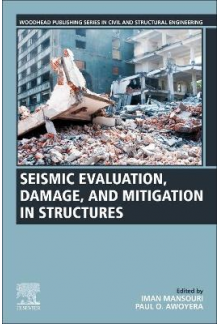 Seismic Evaluation, Damage, and Mitigation in Structures - Humanitas