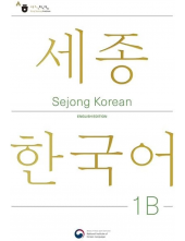 Sejong Korean 1 B (English Edition) Student book. Korėjiečių kalbos vadovėlis, 2 lygis - Humanitas