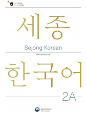 Sejong Korean 2 A (English Edition) Students book. Korėjiečių kalbos vadovėlis, 3 lygis - Humanitas