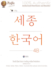 Sejong Korean 4 B Student book.Korėjiečių kalbos vadovėlis, 8 lygis - Humanitas