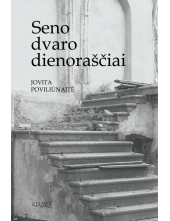 Seno dvaro dienoraščiai - Humanitas