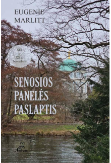 Senosios panelės paslaptis - Humanitas