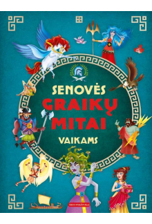 Senovės graikų mitai vaikams - Humanitas
