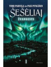 Šešėliai. Žvangesys Pirma knyga - Humanitas