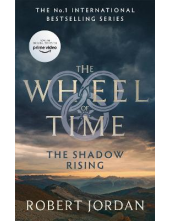The Shadow Rising (Book 4) Wheel of Time - Humanitas