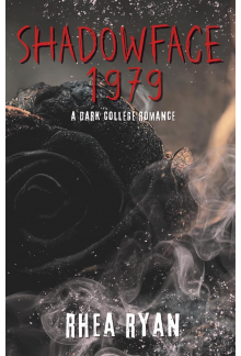 Shadowface1979: A Dark College Romance - Humanitas