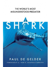 Shark: The World's Most Misund erstood Predator - Humanitas
