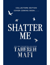 Shatter Me Collectors Special edition - Humanitas