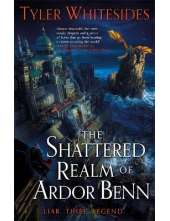 Shattered Realm of Ardor Benn Kingdom of Grit, Book Two - Humanitas