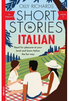 Short Stories in Italian for Beginners; volume 2 - Humanitas